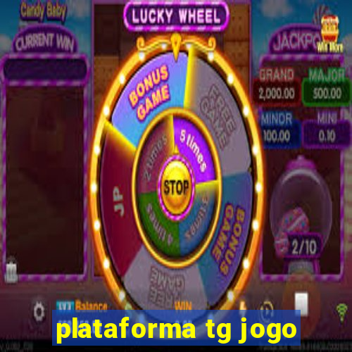 plataforma tg jogo